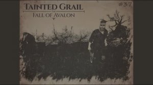 037 Tainted Grail The Fall of Avalon - Безликий Бромхар
