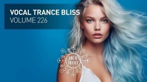 TRANCE BLISS VOL. 226