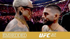 UFC 317 Embedded - Эпизод 6