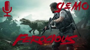 🔊FEROCIOUS▶Динозавры, стрельба  по наёмникам, выживач в джунглях в очень хорошем демо