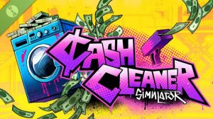 Я ЗАПУТАЛСЯ В БАБКАХ!! ЗАЧЕМ Я ИХ КИНУЛ НАЖАВ НЕ НА ТУ КНОПКУ!?? CASH CLEANER SIMULATOR #2