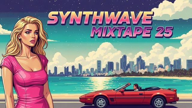 Synthwave Mixtape Volume 25 – Signals Through the Neon Veil