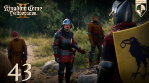 43. #Kingdom Come Deliverance 2. Часть сорок третья: Письмо от рудокопов.