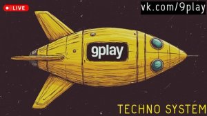 31x31 radio - Techno System - 9 play