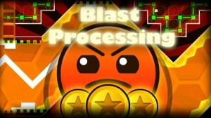Прохождение уровня "Blast Processing". Geometry dash.