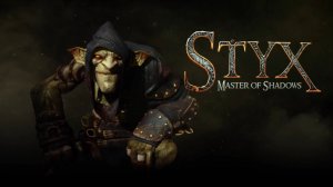 Styx: Master of Shadows : Ключ от всех замков.