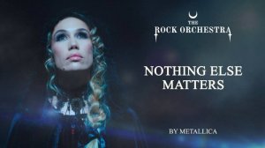 The Rock Orchestra - Nothing Else Matters (Metallica) ft. Halocene (Official Video)