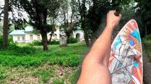 Приключение на сап-борде. Заброшенная усадьба Снежкова.