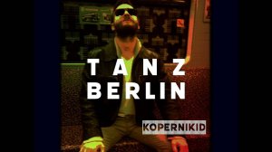 KOPERNIKID - Tanz Berlin (Ally.KPX Synthwave Mix)