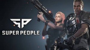 Китайский PUBG ! Super People
