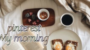 Моё утро/my morning routine