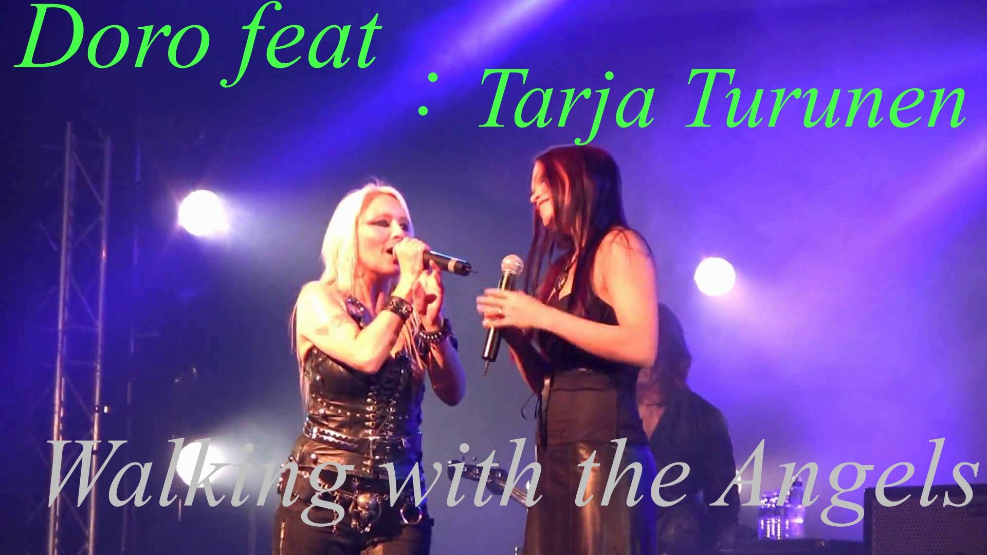 Doro feat. Tarja Turunen  - Walking With The Angels-