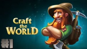 NEW Craft The World #1