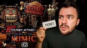 БИЛЕТИК ПОЖАЛУЙСТА►FNaF: Secret of the Mimic #2 ►PS5 PRO