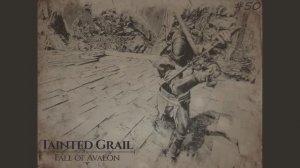 050 Tainted Grail The Fall of Avalon – Искушение, Сэра Реннард