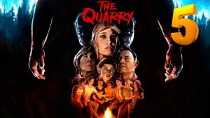 The Quarry ➤ #5
