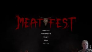 Meat Fest Demo