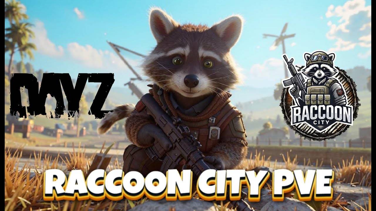 выживание на сервере PVE  RaccoonCity в DayZ 👋🔥