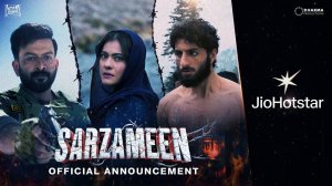 Sarzameen Movie - Official Announcement | JioHotstar