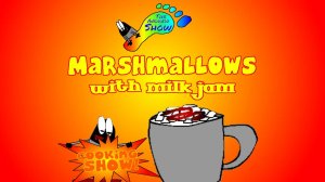 The Andrew Show Cooking Show - Marshmallows with milk jam