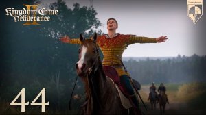 44. #Kingdom Come Deliverance 2. Часть сорок четвертая: Свободный Птачек.