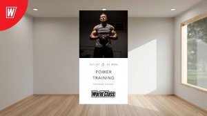 POWER TRAINING с Валерием Кольвой | 1 июля 2025 в 7.30 по МСК | Онлайн-тренировки World Class
