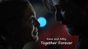 Kane and Abby – Together Forever / The 100 / Сотня
