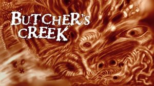 Butcher's Creek #2 + Unknown Host Хоррор Стрим