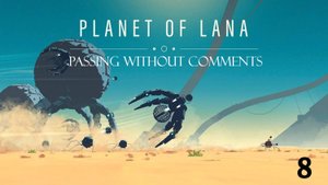 Прохождение Planet Of Lana, Part 8 (без комментариев)