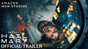 Project Hail Mary Movie - Official Trailer | Amazon MGM Studios