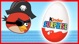 Энгри Бёрдс - Киндер сюрприз - Пираты - Angry Birds - Kinder Surprise