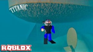 Нашел КОРМУ ТИТАНИКА НА ДНЕ ОКЕАНА - Роблокс ТИТАНИК Roblox Search for the Wreck of the Titanic