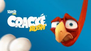 Cracké Rush . Сохрани свои яйца