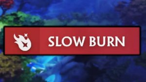 Slow Burn, patch 7.39c Dota 2