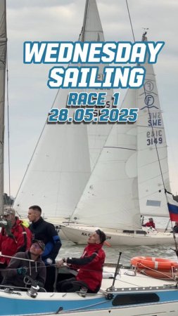 28.05.2025. Wednesday Sailing. Race 1.
Season 2025. Start!