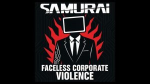 Samurai (Zero Tool) - Faceless Corporate Violence (Cyberpunk 2077)