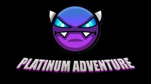 Geometry Dash | Platinum Adventure (3 coin's)