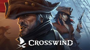 Crosswind | Без Комментариев | Пиратское Выживание | Часть 1 Строим Дом Обживаемся