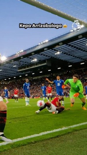 GOALLINE Save By Kepa