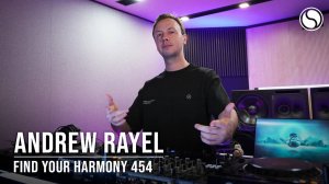 Andrew Rayel - Find Your Harmony 454