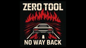 Zero Tool - No Way Back