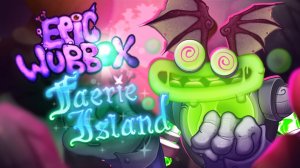 ЭПИЧЕСКИЙ КОРОБАС НА ОСТРОВЕ ФЕЙ ФАНМЕЙД (My Singing Monsters, Мои Поющие Монстры)