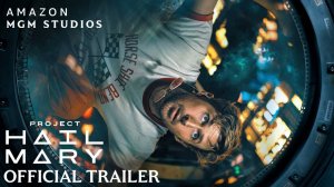 Project Hail Mary - Trailer 4K Ultra HD (2026)