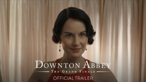 Downton Abbey: The Grand Finale - Trailer 4K Ultra HD (2025)