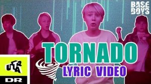 TORNADO - BASEBOYS🇩🇰 (official lyric video)