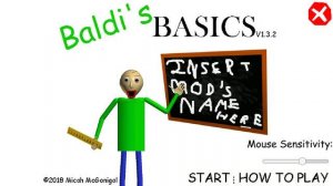 Играю в Baldi's Basics in a little bit of everything!