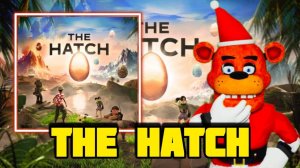 ИЩУ ЯЙЦА В РОБЛОКС |The Hatch|