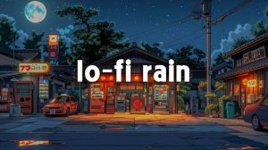 Tokyo lofi mix rainy Japanese Lofi Mix for Relaxation and Focus  Лоу-Фай биты для сна и отдыха