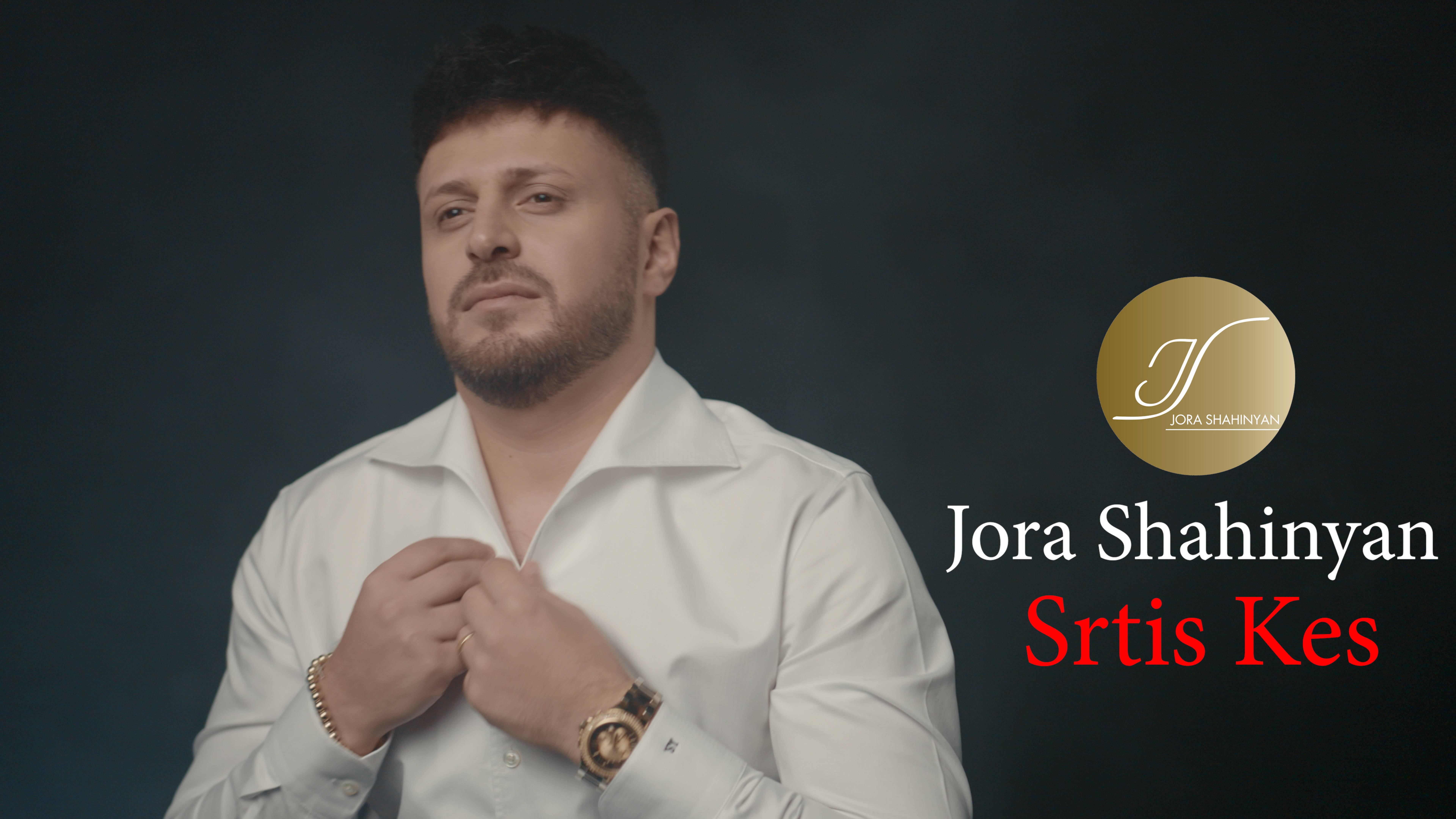 Jora Shahinyan - Srtis Kes