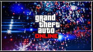 ДЕНЬ НЕЗАВИСИМОСТИ В GTA ONLINE: Бесплатные автомобили, большие скидки и 4Х бонусы